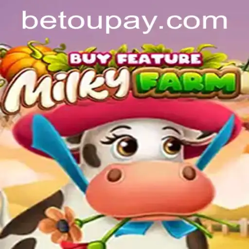 Explore the Magical World of MilkyFarmBuyFeature and the Essence of 'betou'